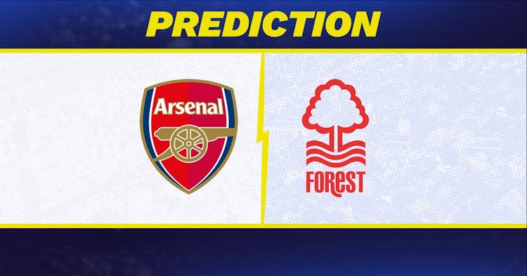 Arsenal-Nottingham Forest Predictions and Game Preview.