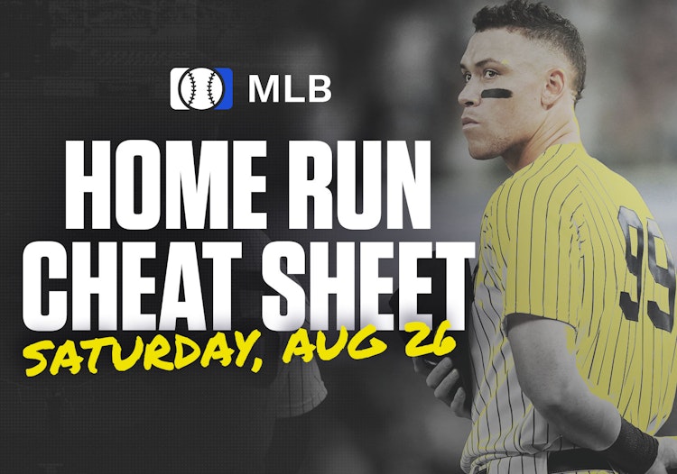 Home Run Cheat Sheet - HR Data, Stats, Matchups and More for Saturday [8/26/23]