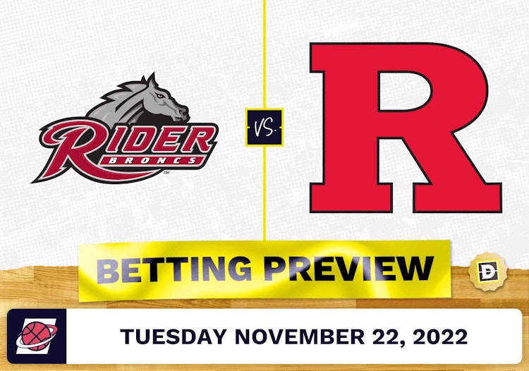 Rider vs. Rutgers CBB Prediction and Odds - Nov 22, 2022