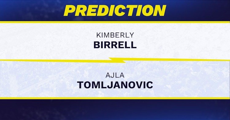 Kimberly Birrell vs Ajla Tomljanovic Tennis Prediction.