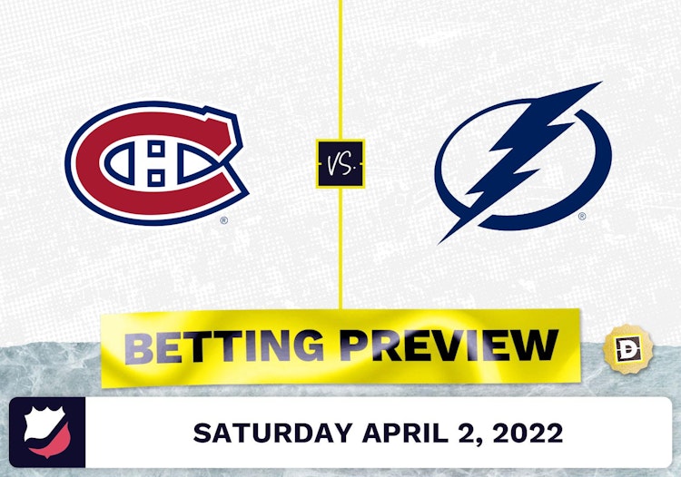 Canadiens vs. Lightning Prediction and Odds - Apr 2, 2022
