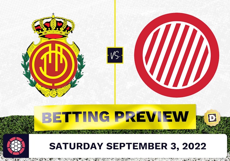 Mallorca vs. Girona Prediction and Odds - Sep 3, 2022