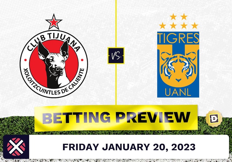 Club Tijuana vs. Tigres UANL Prediction and Odds - Jan 20, 2023