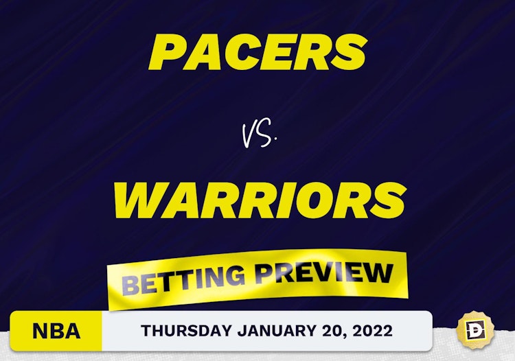 Pacers vs. Warriors Predictions and Odds - Jan 20, 2022