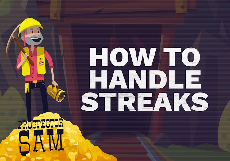 How to Handle Gambling Streaks