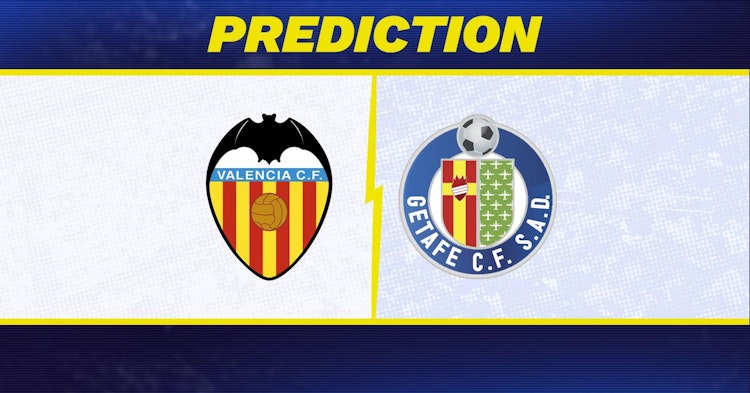 Valencia-Getafe Predictions and Game Preview.