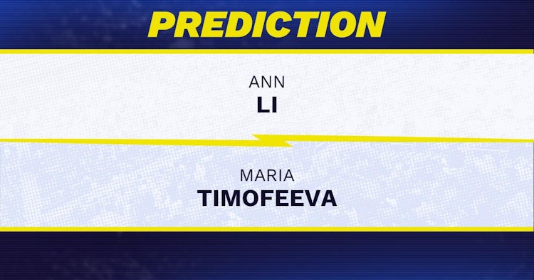 Ann Li vs Maria Timofeeva Tennis Prediction.