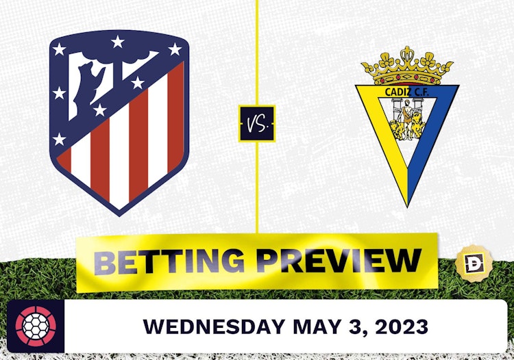 Atletico Madrid vs. Cadiz Prediction and Odds - May 3, 2023