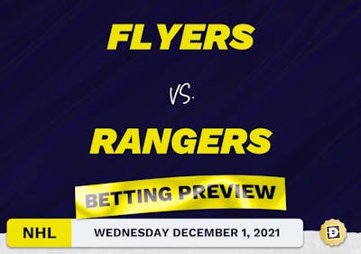 Flyers vs. Rangers Predictions and Odds - Dec 1, 2021