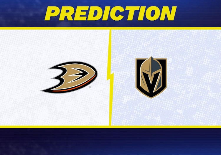 Anaheim Ducks-Vegas Golden Knights Predictions and Game Preview.