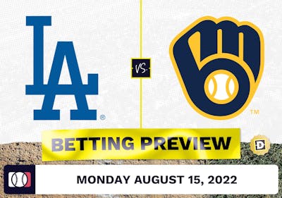 Dodgers vs. Brewers Prediction and Odds - Aug 15, 2022