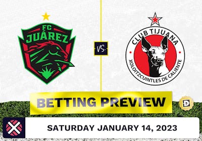 Juarez vs. Club Tijuana Prediction and Odds - Jan 14, 2023