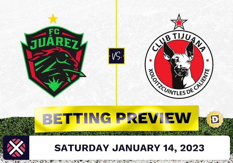 Juarez vs. Club Tijuana Prediction and Odds - Jan 14, 2023