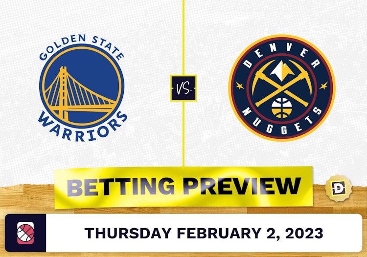 Warriors vs. Nuggets Prediction and Odds - Feb 2, 2023