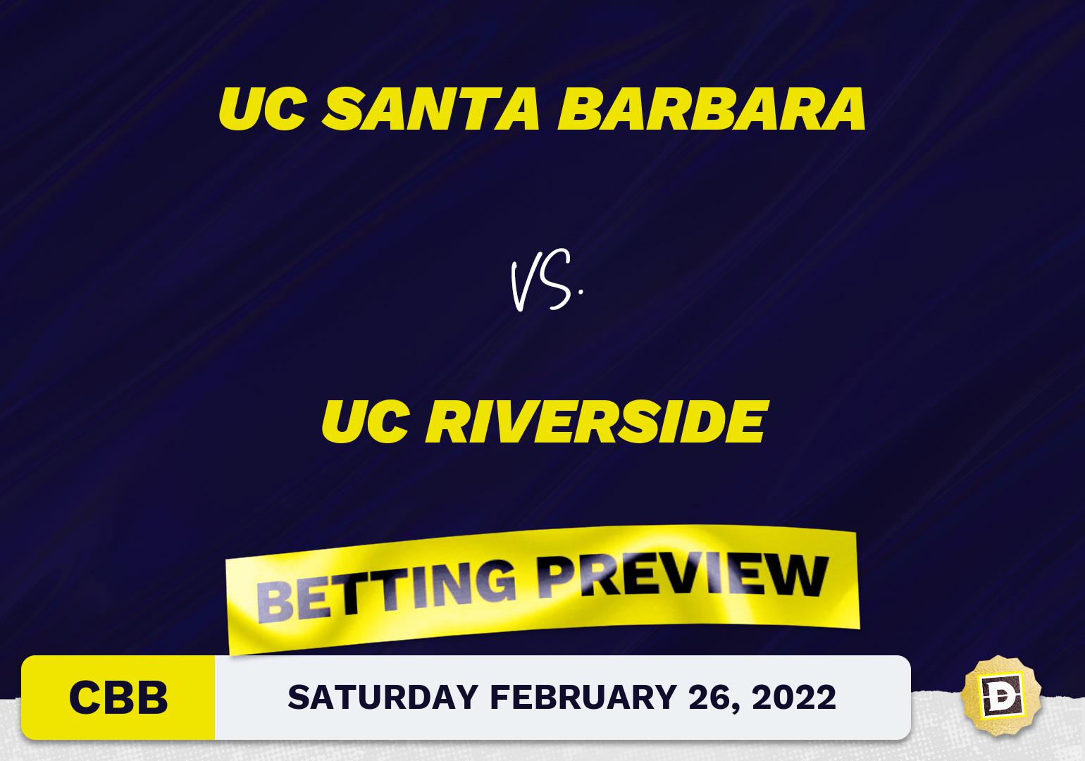 UC Santa Barbara vs. UC Riverside CBB Predictions and Odds - Feb 26, 2022