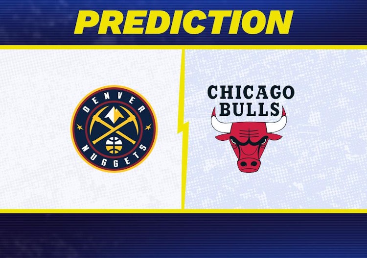 Denver Nuggets-Chicago Bulls Predictions and Game Preview.