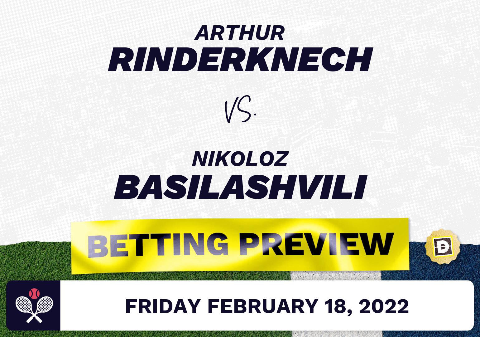Arthur Rinderknech vs. Nikoloz Basilashvili Predictions - Feb 18, 2022