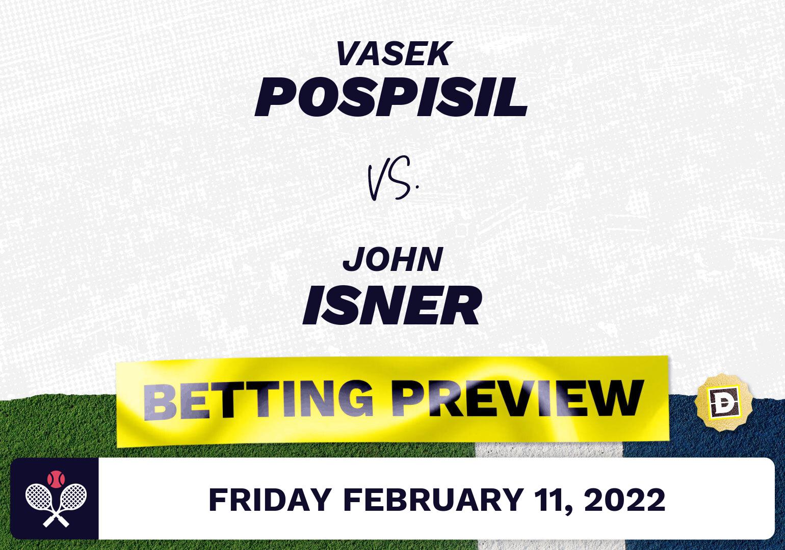 Vasek Pospisil vs. John Isner Predictions - Feb 11, 2022