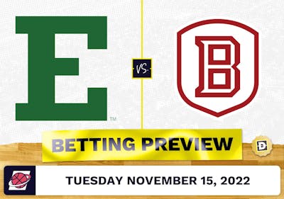 Eastern Michigan vs. Bradley CBB Prediction and Odds - Nov 15, 2022