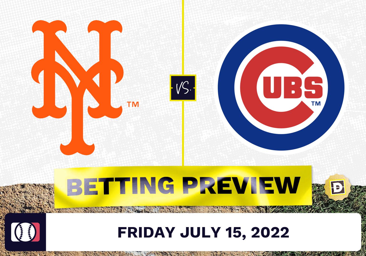 Mets vs. Cubs Prediction and Odds - Jul 15, 2022