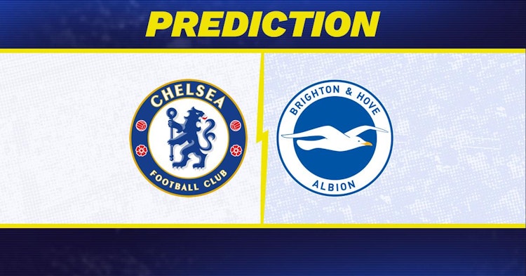 Chelsea-Brighton Predictions and Game Preview.