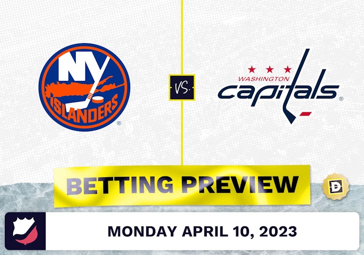 Islanders vs. Capitals Prediction and Odds - Apr 10, 2023