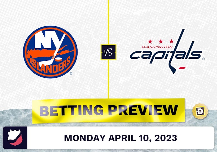 Islanders vs. Capitals Prediction and Odds - Apr 10, 2023