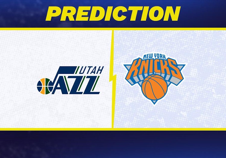 Utah Jazz-New York Knicks Predictions and Game Preview.