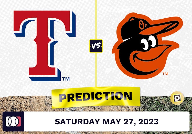 Rangers vs. Orioles Prediction for MLB Saturday [5/27/2023]