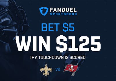 FanDuel Bet $5, Win $125 if Saints or Bucs Score a TD