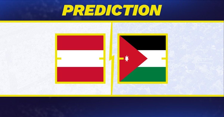 Austria-Jordan Early Predictions and Betting Preview.