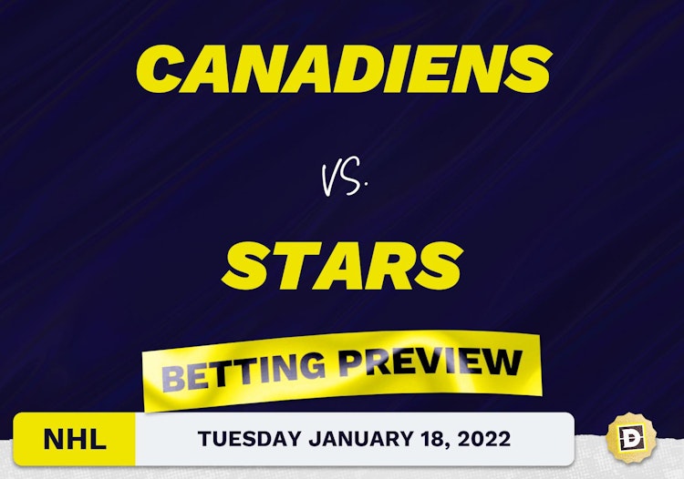 Canadiens vs. Stars Predictions and Odds - Jan 18, 2022