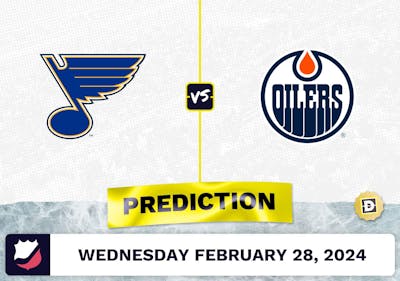 St. Louis Blues vs. Edmonton Oilers Prediction, Odds, NHL Picks [2/28/2024]