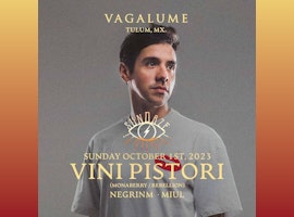 Vini Pistori | Sundaze @ Vagalume Tulum