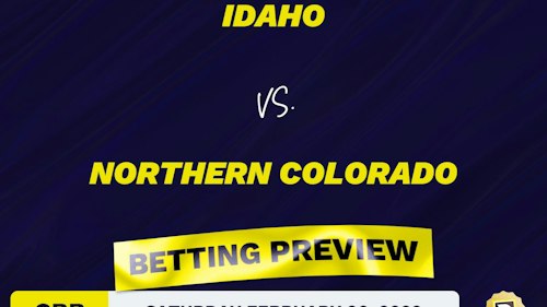 Idaho vs. Northern Colorado CBB Predictions and Odds - Feb 26, 2022
