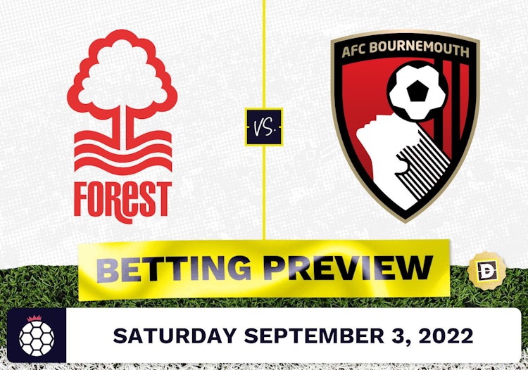 Nottingham Forest vs. Bournemouth Prediction and Odds - Sep 3, 2022