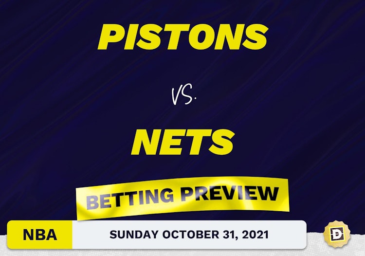 Pistons vs. Nets Predictions and Odds - Oct 31, 2021