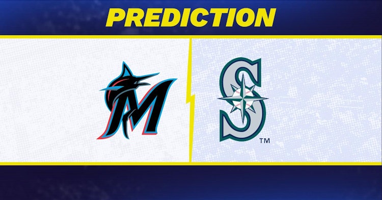 Miami Marlins-Seattle Mariners Predictions and Game Preview.