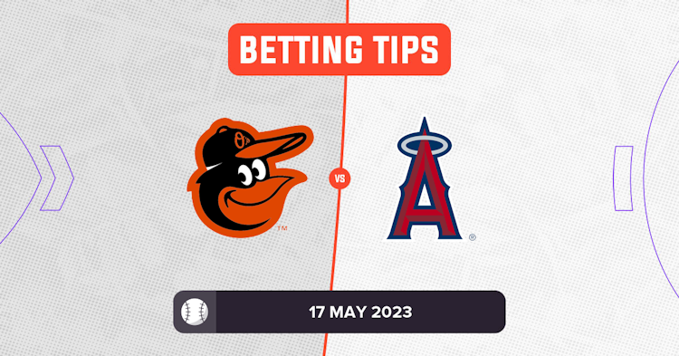 Orioles vs. Angels, May 17, 2023