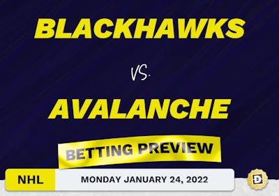 Blackhawks vs. Avalanche Predictions and Odds - Jan 24, 2022