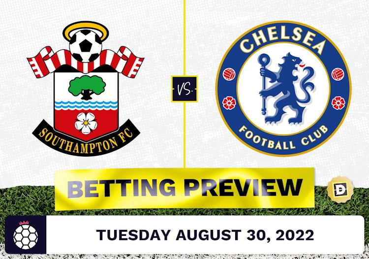 Southampton vs. Chelsea Prediction and Odds - Aug 30, 2022