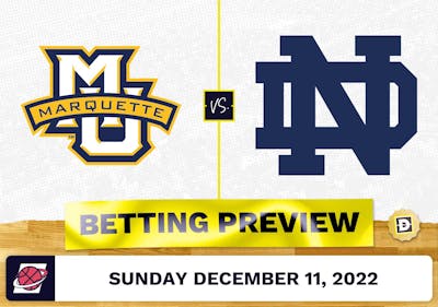 Marquette vs. Notre Dame CBB Prediction and Odds - Dec 11, 2022