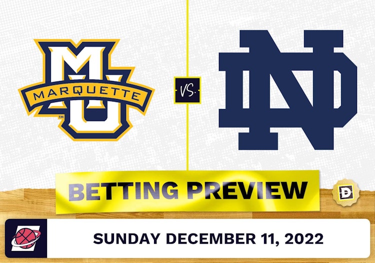 Marquette vs. Notre Dame CBB Prediction and Odds - Dec 11, 2022