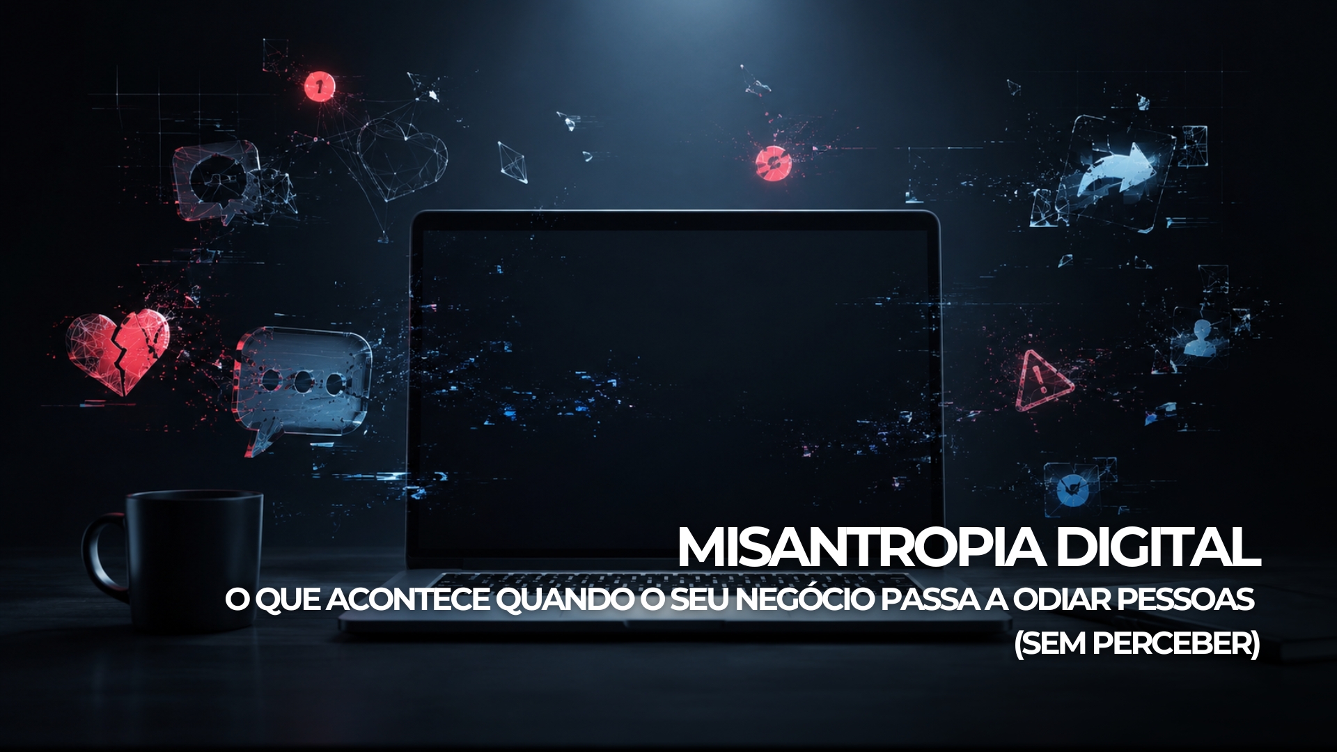 Banner editorial sobre misantropia digital com interface fragmentada e elementos de presença online desconectados, tons escuros e iluminação focal, sem pessoas, sem texto sobreposto