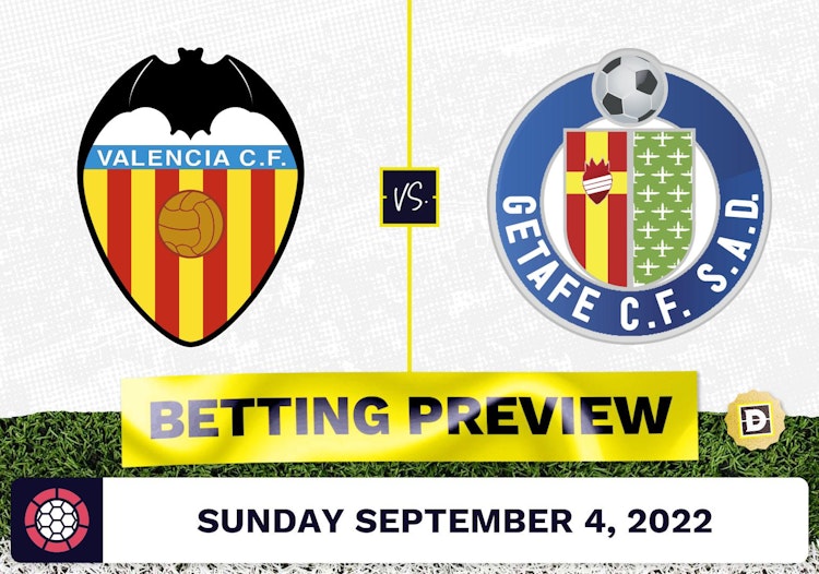 Valencia vs. Getafe Prediction and Odds - Sep 4, 2022