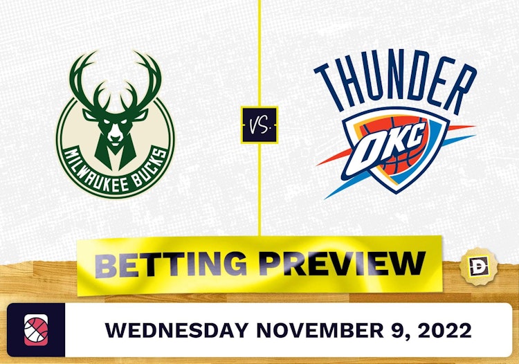 Bucks vs. Thunder Prediction and Odds - Nov 9, 2022