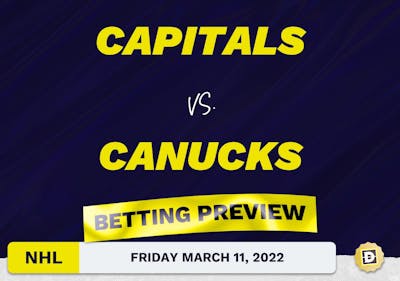 Capitals vs. Canucks Predictions and Odds - Mar 11, 2022