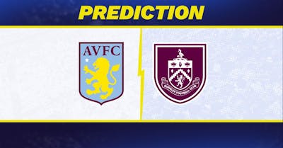 Aston Villa vs. Burnley prediction, odds, Premier League picks [10/5/2025]