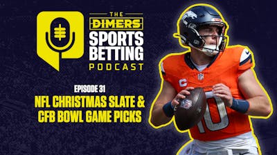 Dimers Sports Betting Podcast Ep. 31: NFL Christmas Day Preview, TD Props and CFB Bowl Game Picks