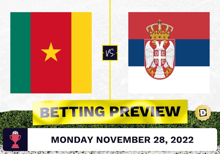 Cameroon vs. Serbia Prediction and Odds - Nov 28, 2022